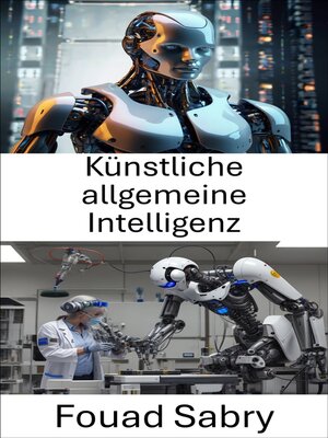 cover image of Künstliche allgemeine Intelligenz